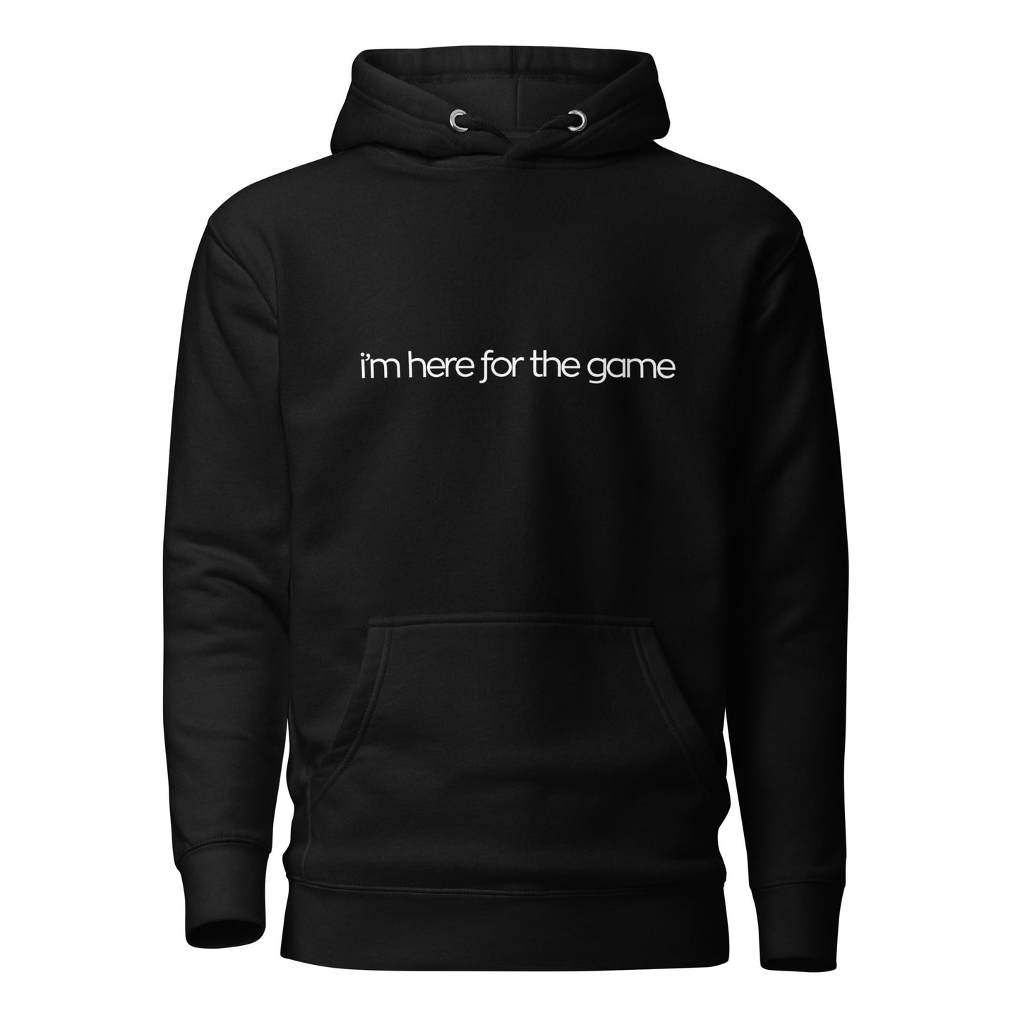 Black Script Hoodie - I’m Here For The Game