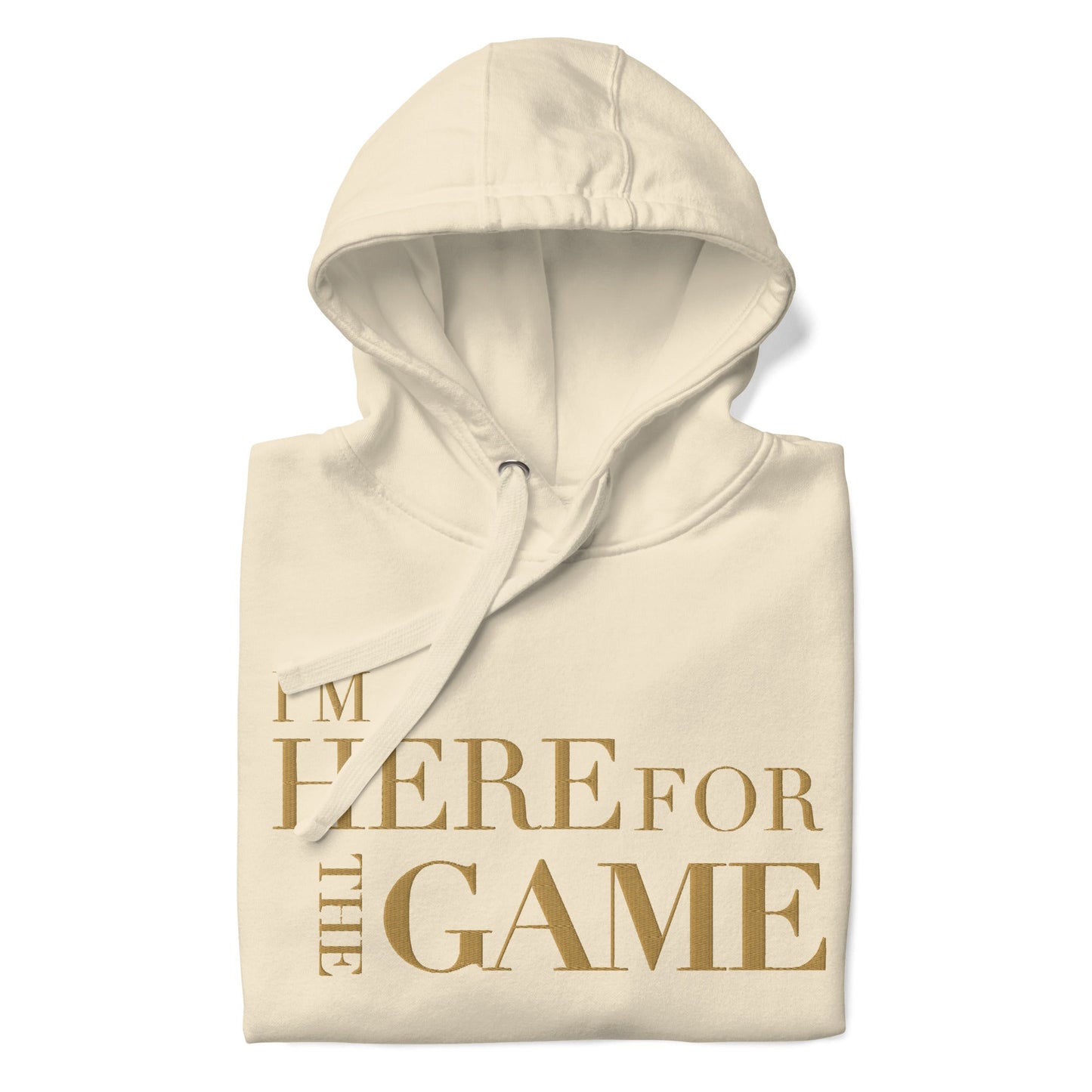 Bone Embroidered Hoddie - I’m Here For The Game