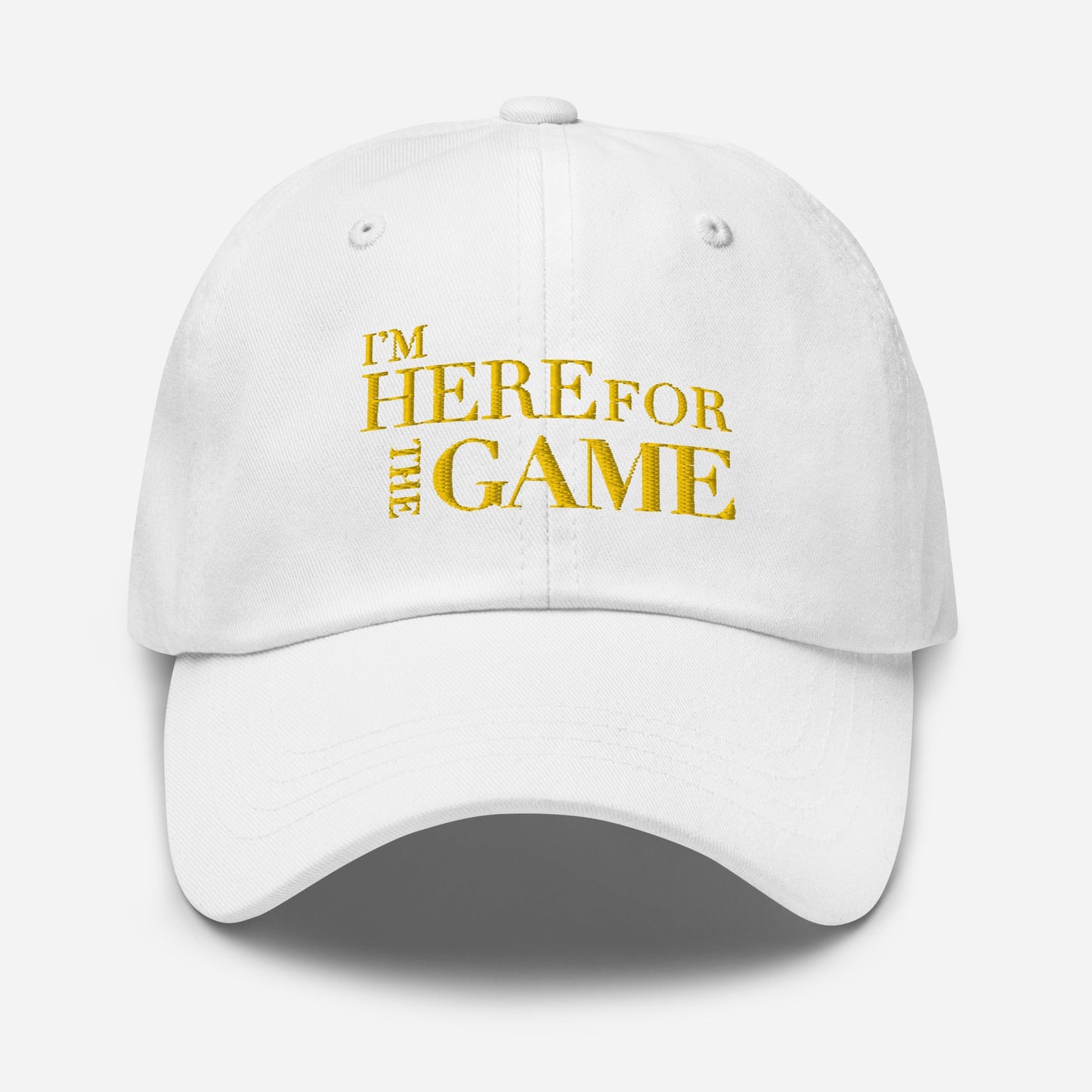 Gold Logo Hat - I’m Here For The Game