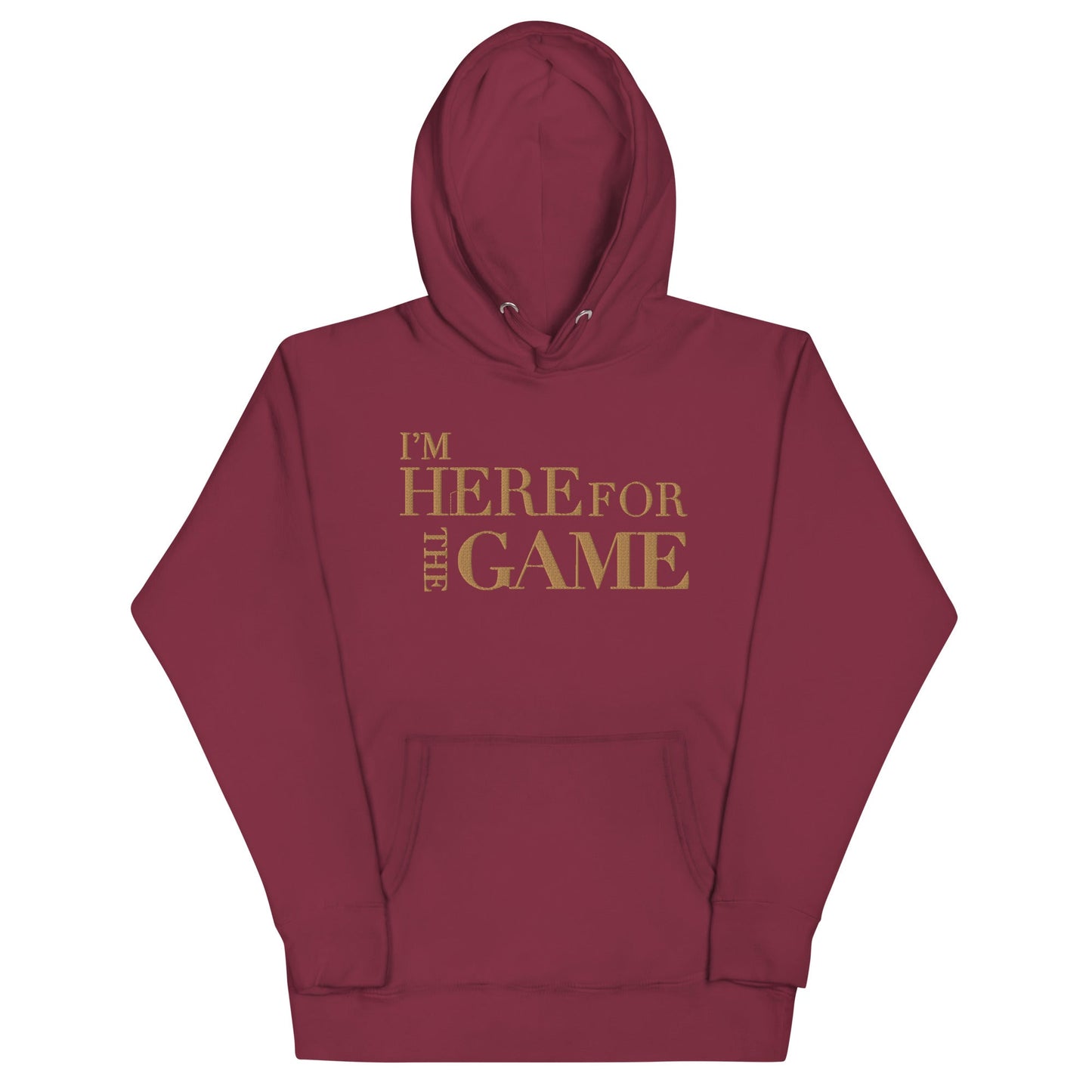 Old Gold Embroidered Hoodie - I’m Here For The Game