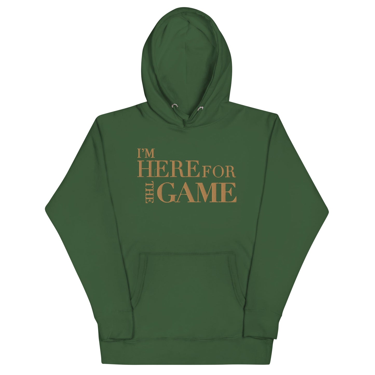 Old Gold Embroidered Hoodie - I’m Here For The Game