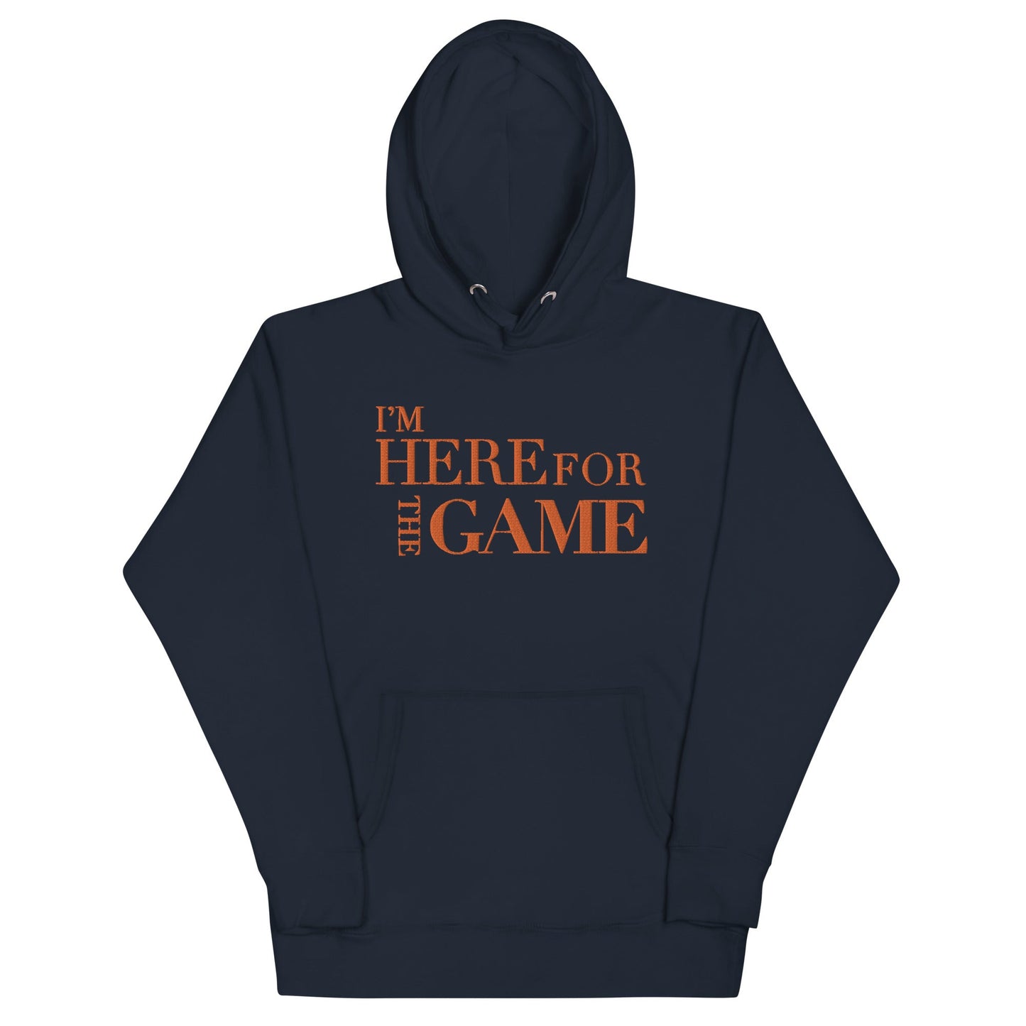 Orange Logo Hoodie - I’m Here For The Game