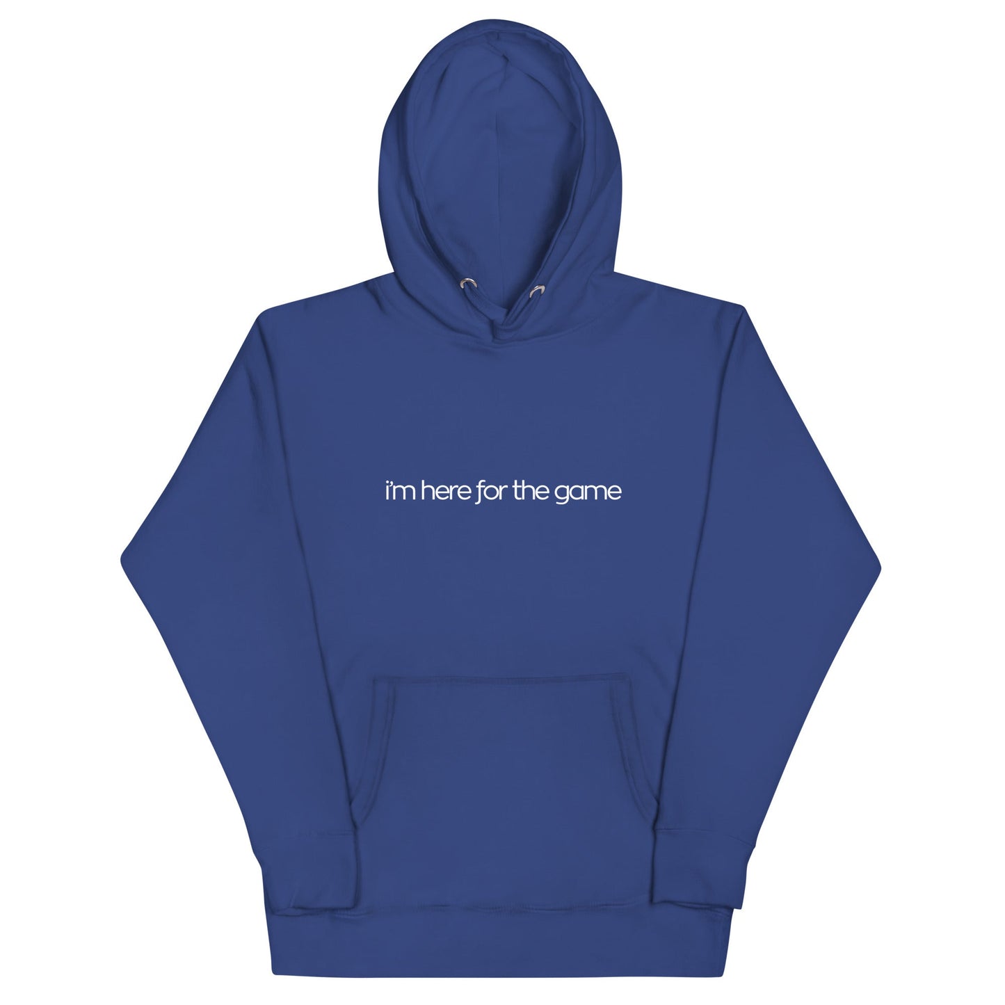 Royal Blue Script Hoodie - I’m Here For The Game