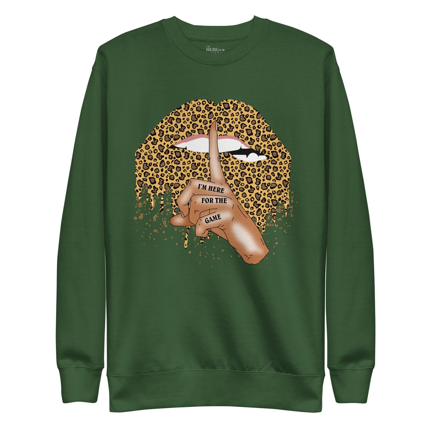 Shhh... Leopard Print - I’m Here For The Game