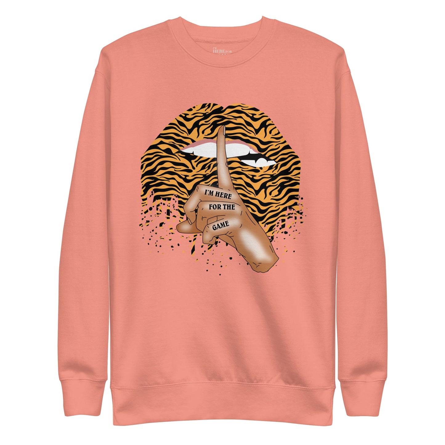 Shhh… Tiger Print Sweatshirt - I’m Here For The Game
