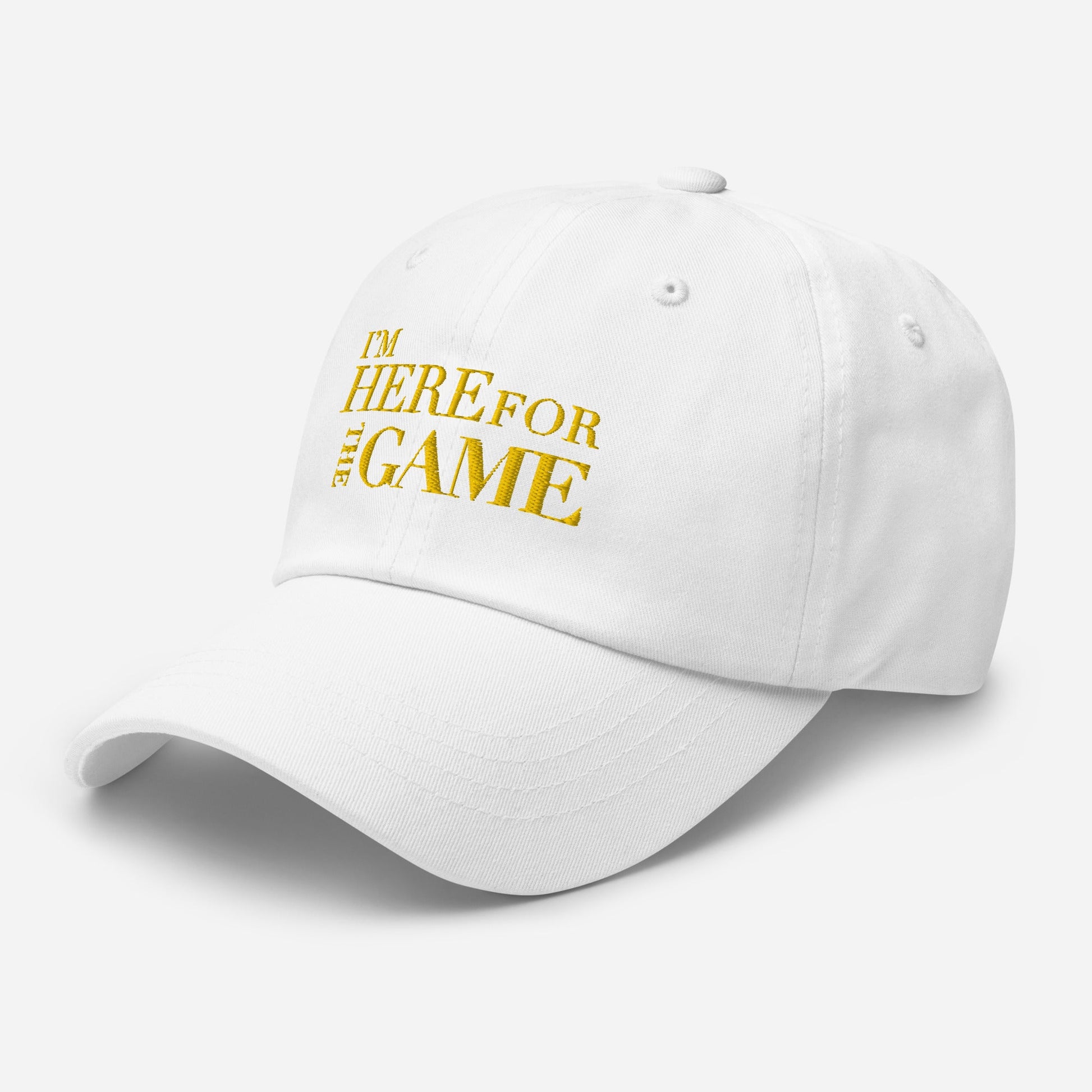 Gold Logo Hat - I’m Here For The Game