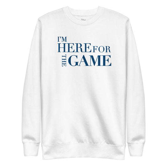 Royal Blue Logo Embroidered Premium Sweatshirt - I’m Here For The Game