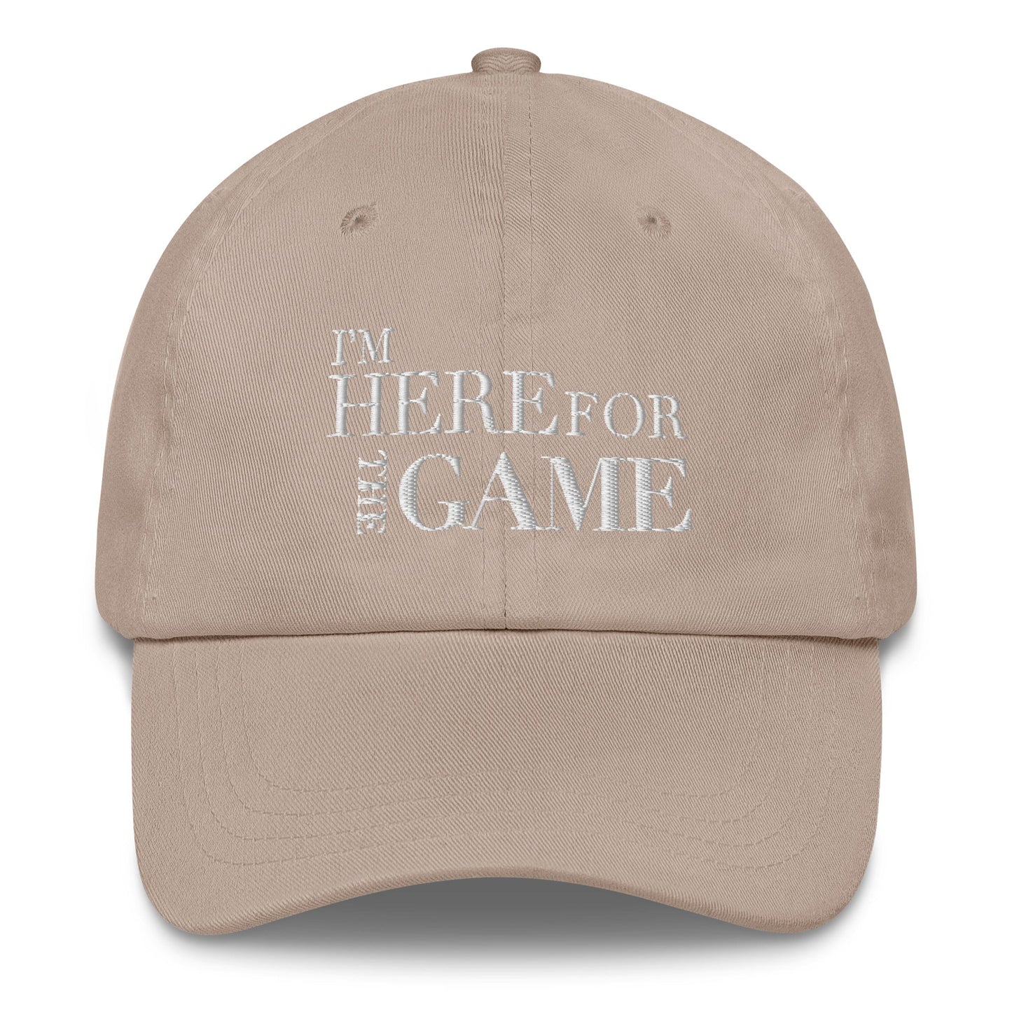 White Logo Embroidered Hat - I’m Here For The Game